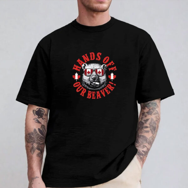 Hands Off Our Beaver Anti Trump Shirt