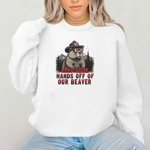 Keep Your Hands Off Our Beaver Funny Canada Moose Graphic T-Shirt