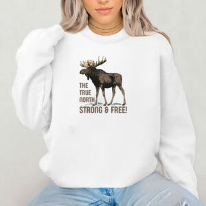 True North Strong and Free 2025 Shirt